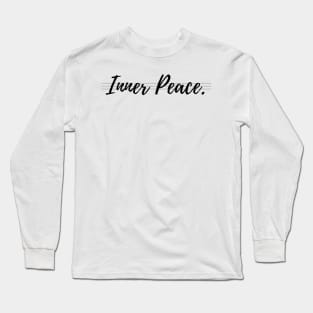 Inner Peace Long Sleeve T-Shirt